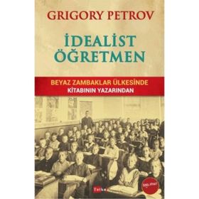 İdealist Öğretmen - Grigoriy Petrov