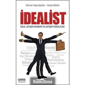 İdealist - Selman Yaşaroğulları