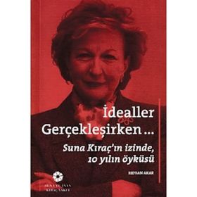 İdealler Gerçekleşirken - Rıdvan Akar