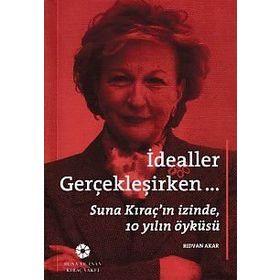 İdealler Gerçekleşirken - Rıdvan Akar