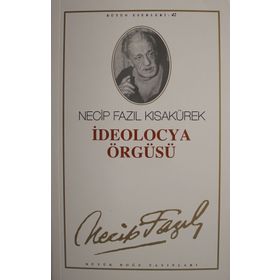 İdeolocya Örgüsü - Necip Fazıl Kısakürek