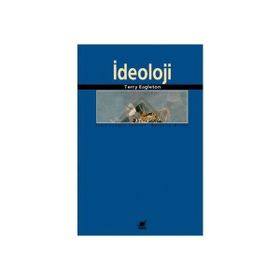 İDEOLOJİ - TERRY EAGLETON