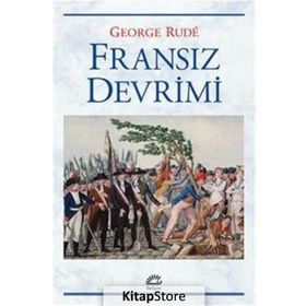 İdeoloji ve Popüler Protesto - George Rude