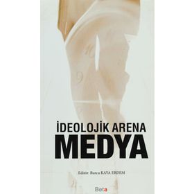 İDEOLOJİK ARENA MEDYA - BURCA KAYA ERDEM
