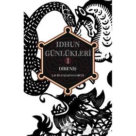 Idhun Günlükleri 1 - Direniş - Laura Gallego Garcia