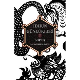 Idhun Günlükleri 1 - Direniş - Laura Gallego Garcia