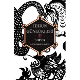 Idhun Günlükleri 1 - Direniş - Laura Gallego Garcia