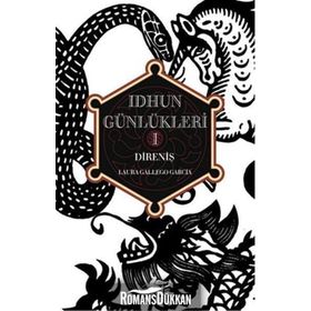 Idhun Günlükleri 1 - Direniş - Laura Gallego Garcia