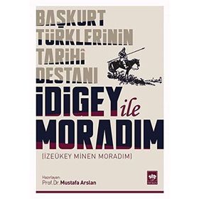 İdigey ile Moradım - Mustafa Aslan