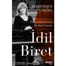 İdil Biret - Dominique Xardel