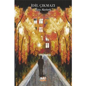 İdil Çıkmazı Esin Akyürek