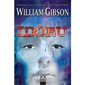 IDORU - WILLIAM GIBSON