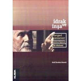 İDRAK VE İNŞA - HALIL İBRAHİM DÜZENLİ