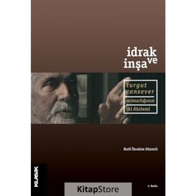 İDRAK VE İNŞA - HALIL İBRAHİM DÜZENLİ