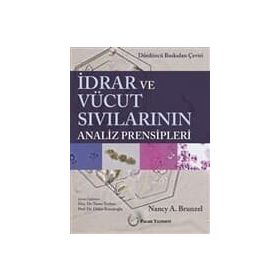 İdrar ve Vücut Sıvılarının Analiz Prensibleri - Nancy A. Brunzel