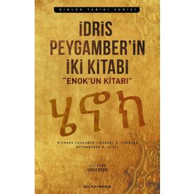 İDRİS PEYGAMBERIN İKİ KİTABI - RICHARD LAWRANCE;RICHARD CHARLES;RUTHERFPRD H. PLATT