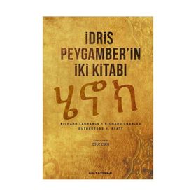 İDRİS PEYGAMBERIN İKİ KİTABI - RICHARD LAWRANCE;RICHARD CHARLES;RUTHERFPRD H. PLATT