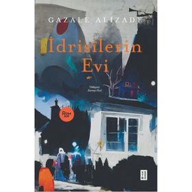 İdrisilerin Evi - Gazale Alizade