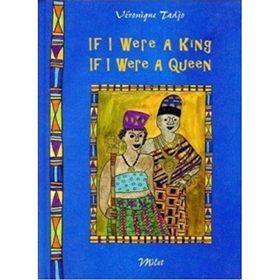 IF I WERE A KING IF I WERE A QUEEN - VERONIQUE TADJO