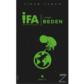 İFA İnsanın Fabrika Ayarları 1.Kitap - Sinan Canan
