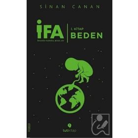 İFA İnsanın Fabrika Ayarları 1.Kitap - Sinan Canan