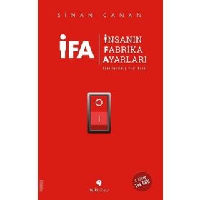 İFA İnsanın Fabrika Ayarları - 3 Kitap Birarada Tek Cilt - Sinan Canan