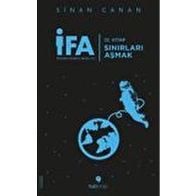 İFA: İnsanın Fabrika Ayarları 3. Kitap - Sınırları Aşmak