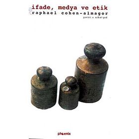 İFADE MEDYA VE ETIK - RAPHAEL COHEN ALMAGOR
