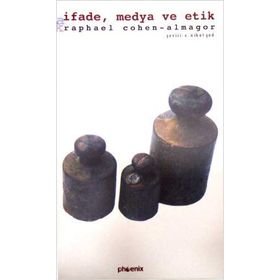 İFADE MEDYA VE ETIK - RAPHAEL COHEN ALMAGOR