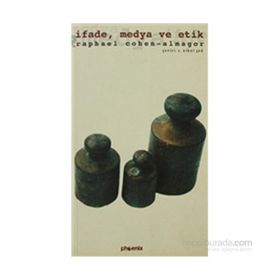 İFADE MEDYA VE ETIK - RAPHAEL COHEN ALMAGOR