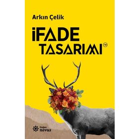 İfade Tasarımı - Arkın Çelik