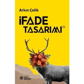 İfade Tasarımı - Arkın Çelik