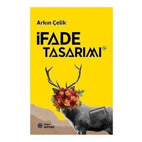 İfade Tasarımı - Arkın Çelik