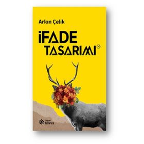 İfade Tasarımı - Arkın Çelik