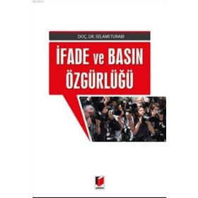 İFADE VE BASIN ÖZGÜRLÜĞÜ - ERHAN TANJU