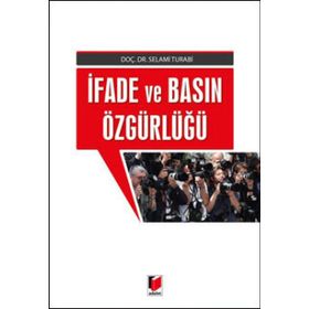 İFADE VE BASIN ÖZGÜRLÜĞÜ - ERHAN TANJU