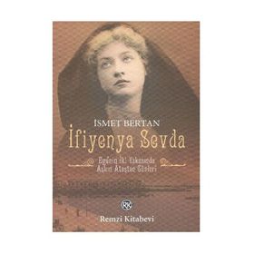 İfiyenya Sevda - İsmet Berkan