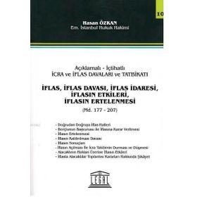 İflas, İflas Davası, İflas İdaresi, İflasın Ertelenmesi Md. 177-207 - Hasan Özkan