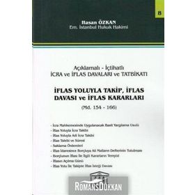 İflas Yoluyla Takip, İflas Davası ve İflas Kararları - Seri 8 - Hasan Özkan