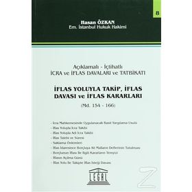 İflas Yoluyla Takip, İflas Davası ve İflas Kararları - Seri 8 - Hasan Özkan
