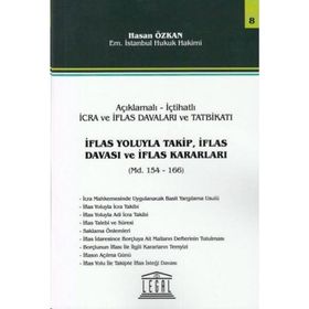 İflas Yoluyla Takip, İflas Davası ve İflas Kararları - Seri 8 - Hasan Özkan