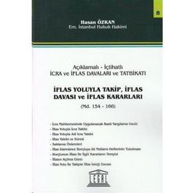 İflas Yoluyla Takip, İflas Davası ve İflas Kararları - Seri 8 - Hasan Özkan