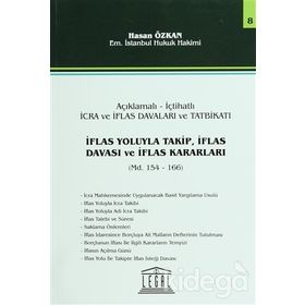 İflas Yoluyla Takip, İflas Davası ve İflas Kararları - Seri 8 - Hasan Özkan