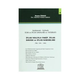 İflas Yoluyla Takip, İflas Davası ve İflas Kararları - Seri 8 - Hasan Özkan