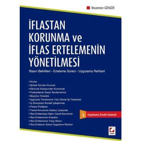 İflastan Korunma ve İflas Ertelemenin Yönetilmesi - Muammer Güngör