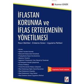 İflastan Korunma ve İflas Ertelemenin Yönetilmesi - Muammer Güngör