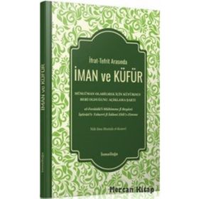 İfrat ve Tefrit Arasında İstikamet - seyhu’l islam ibn teymiyye