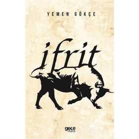 İfrit - Yemen Gökçe