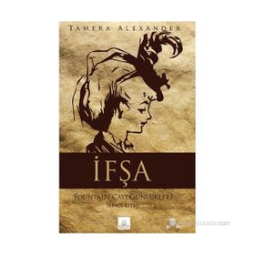 İFŞA FOUNTAIN ÇAYI GÜNLÜKLERI 2. KITAP - TAMERA ALEXANDER