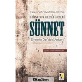 İftiranın Hedefindeki Sünnet - salim ali el bahnesavi